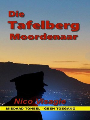 cover image of Die Tafelberg Moordenaar